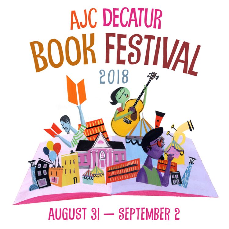 The Decatur Book Festival 2018 poster shows an illustration of an open book with buildings and people emerging from it.