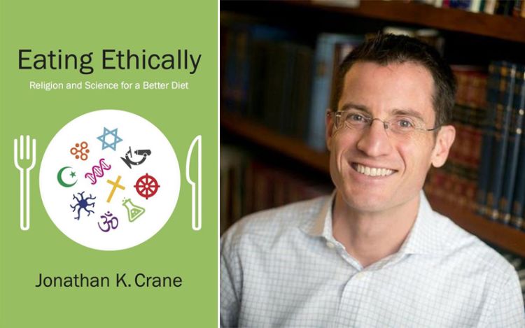 A photo of Jonathan Crane and the cover of his book "Eating Ethically"