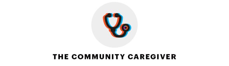 illustration of a stethoscope. The Community Caregiver