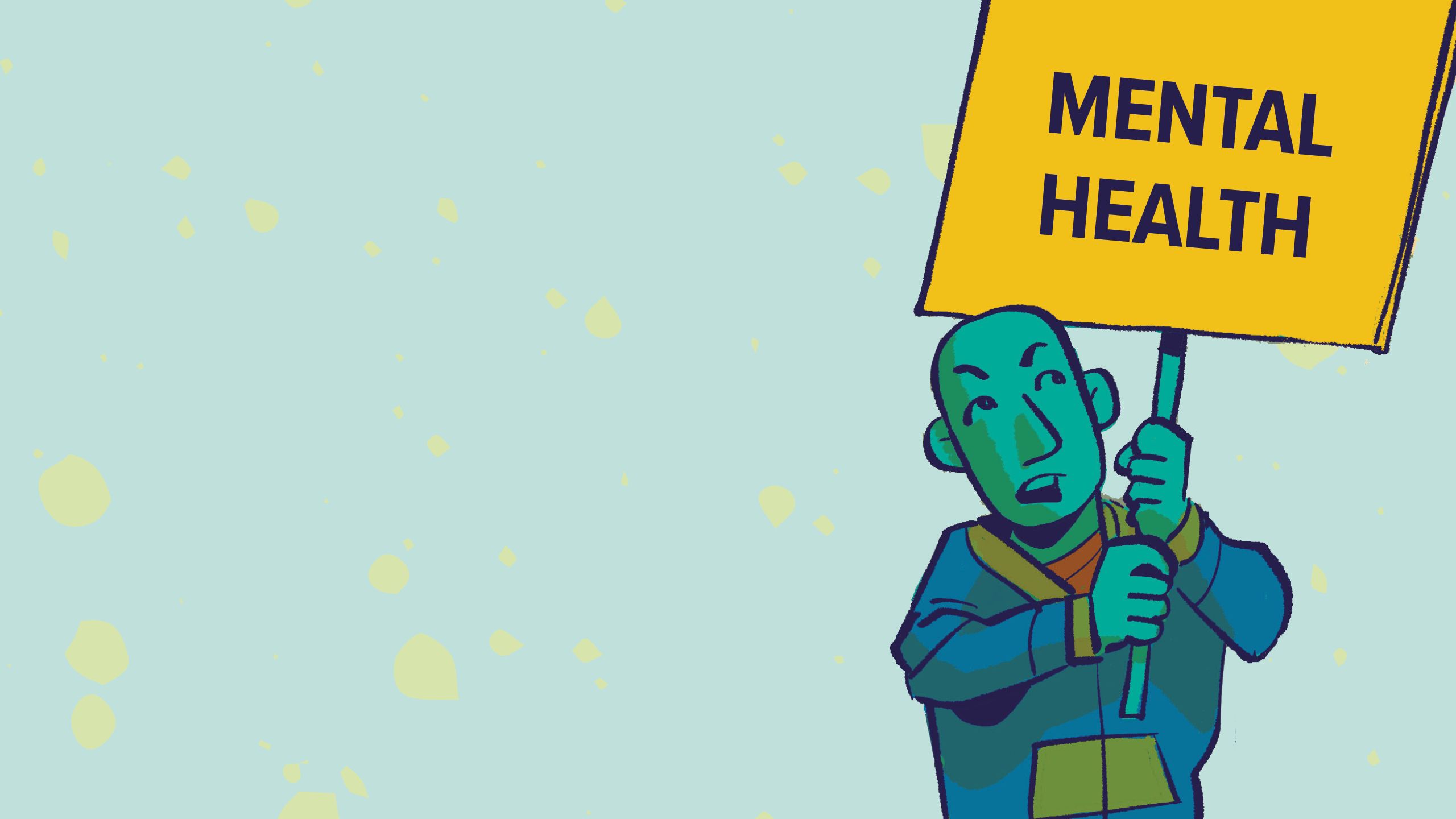 Illustration of a male holding a sign that reads mental health.