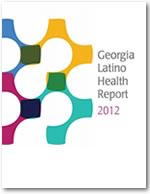 Georgia Latino Health Report 2012