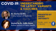 COVID-19: Understanding the latest variants and vaccines
