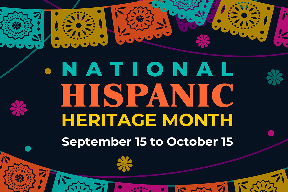 Celebrating Hispanic Heritage Month